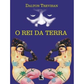 Rei Da Terra,O