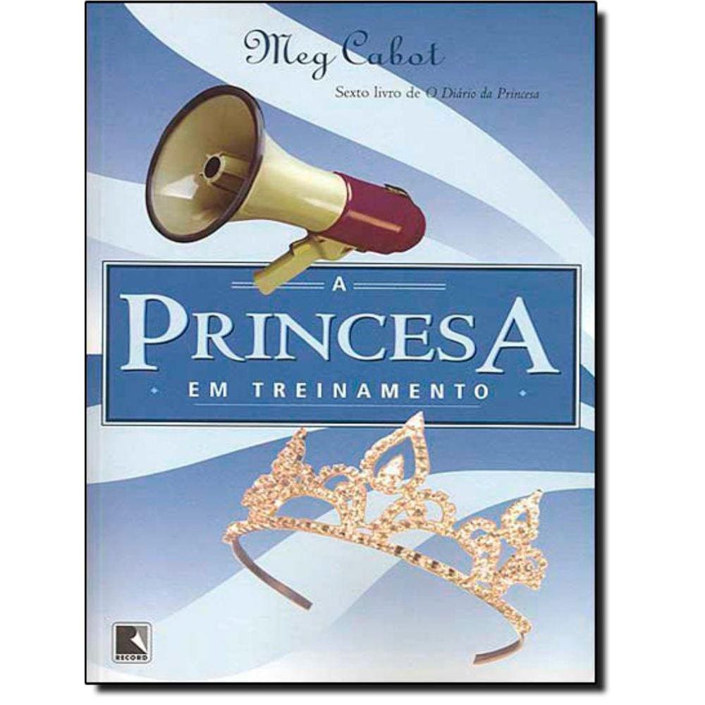 Princesa Em Treinamento - Vol. 6