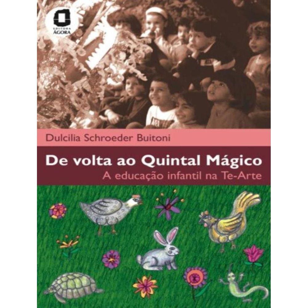 De Volta Ao Quintal Magico - 2ª Ed