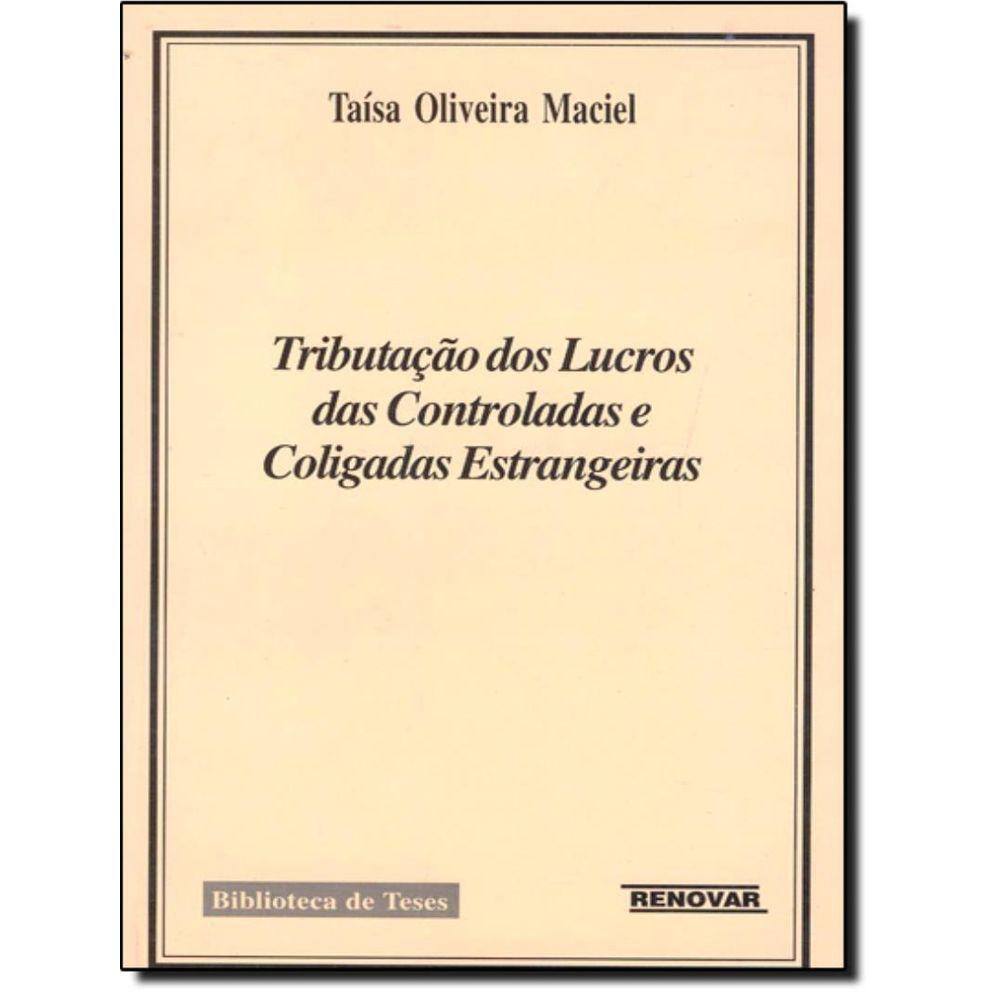 Tributacao Dos Lucros Das Controladas E Coligadas Estrangeiras
