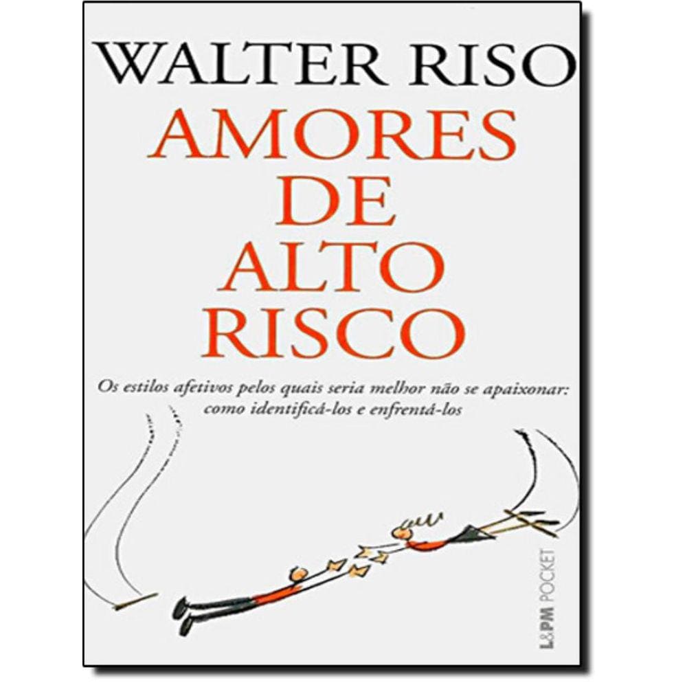 Amores De Alto Risco