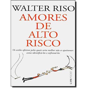 Amores De Alto Risco