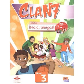 Clan 7 Con Hola, Amigos! 3 Libro Del Alummo