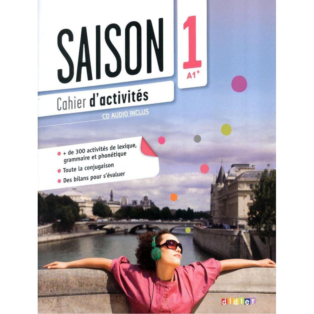 Saison 1 (A1+) - Cahier D´Activites + Cd Mp3