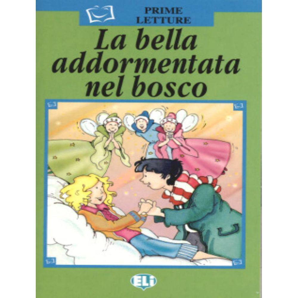 Bella Addormentata Nel Bosco, La (Libro + Cd)
