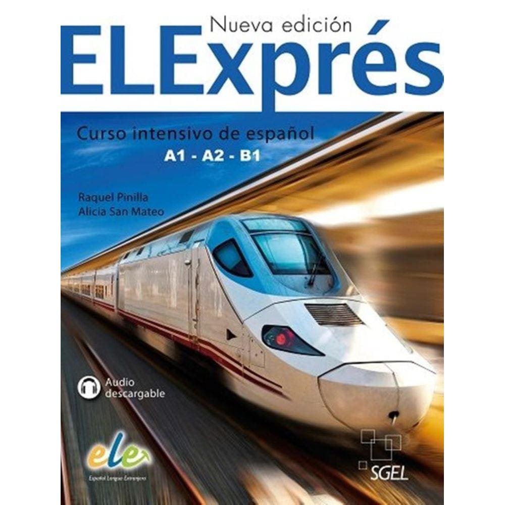 Elexpres A1-A2-B1 - Libro Del Alumno - 2ª Edicion