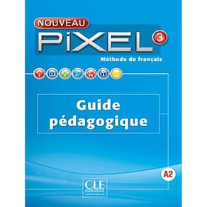 Nouveau Pixel 3 - Guide Pedagogique