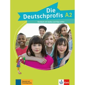 Die Deutschprofis A2 Kursbuch Mit Audios Und Clips Online