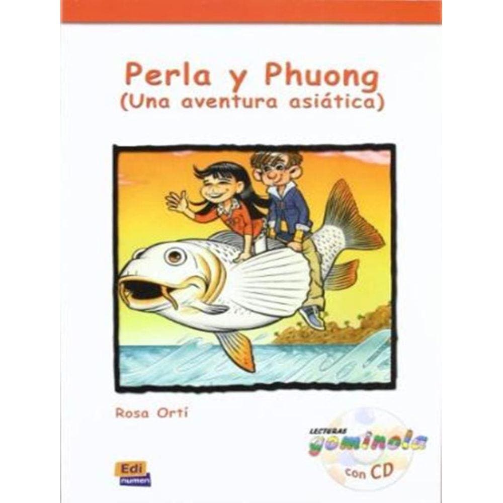 Perla Y Phuong - Una Aventura Asiatica Con Cd