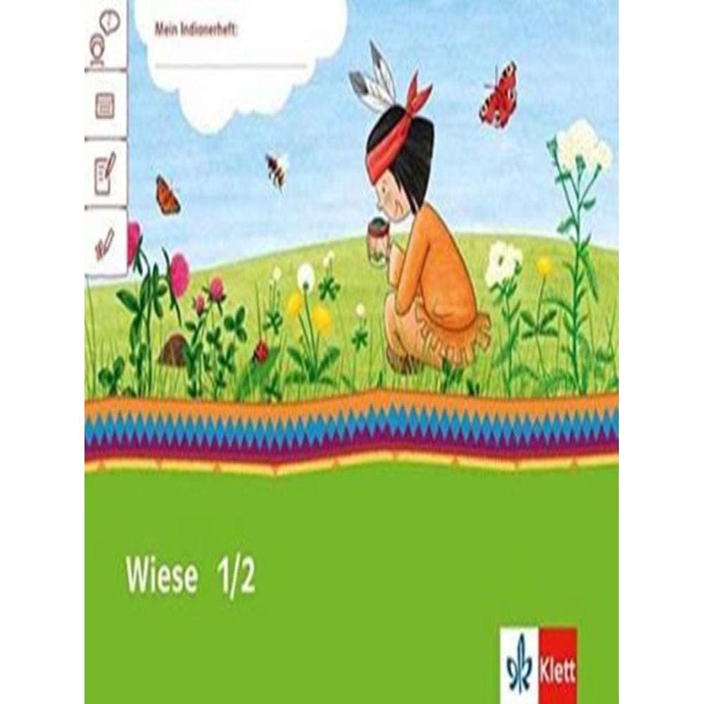 Mein Indianerheft - Wiese 1/2 - Arbeitsheft Klasse