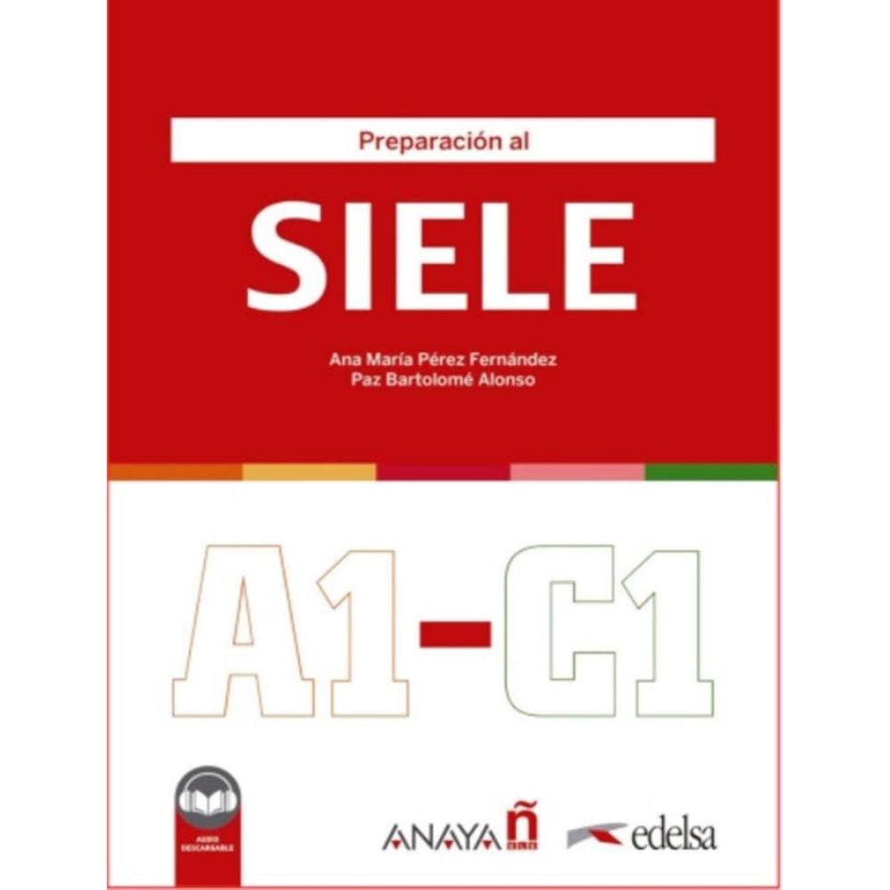 Preparacion Al Siele - A1-C1 - Libro + Audio Descargable