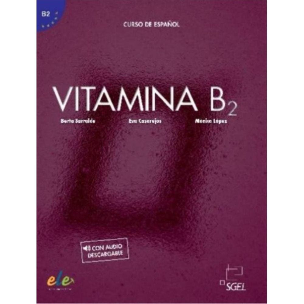 Vitamina B2 - Libro Del Alumno + Licencia Digital