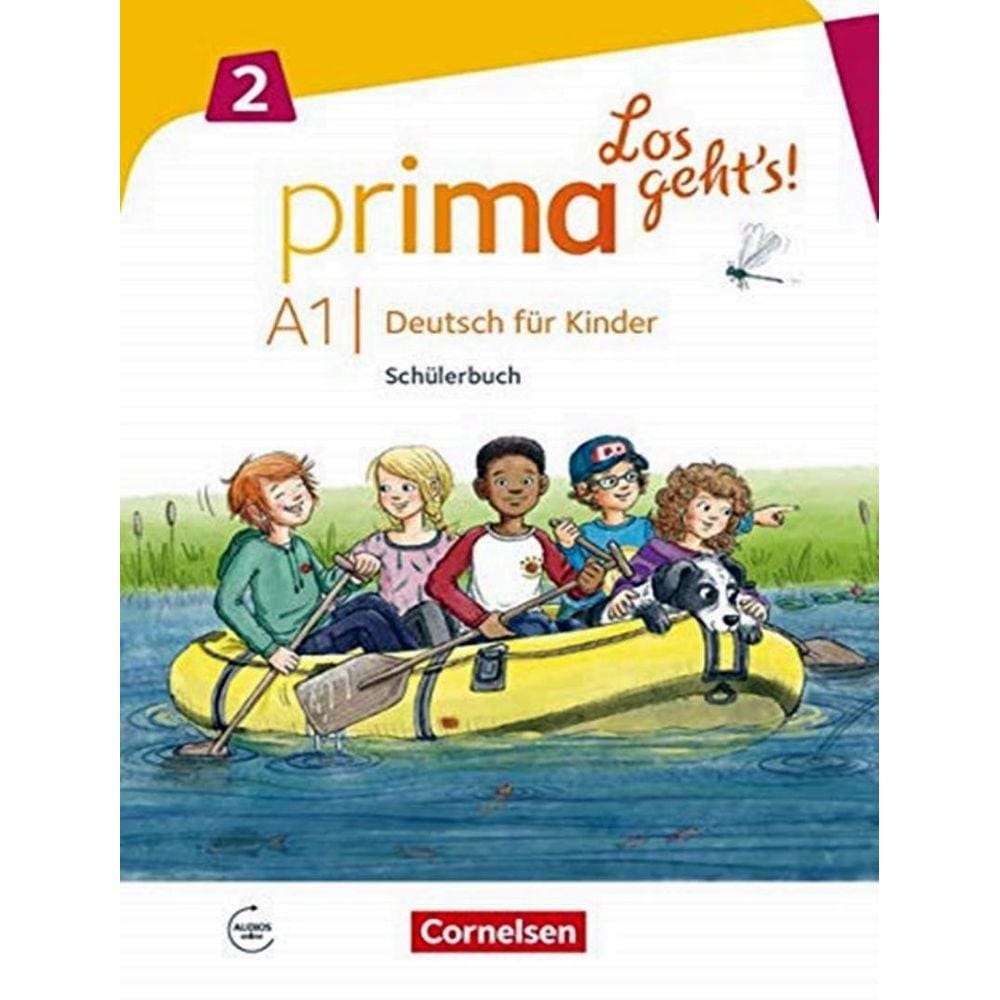 Prima - Los Geht´S! A1.2 - Deutsch Fur Kinder - Schulerbuch Mit Audios Online