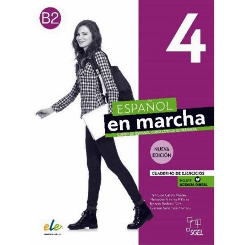 Espanol En Marcha 4 - Cuaderno De Ejercicios + Licencia Digital - 3ª Edicion
