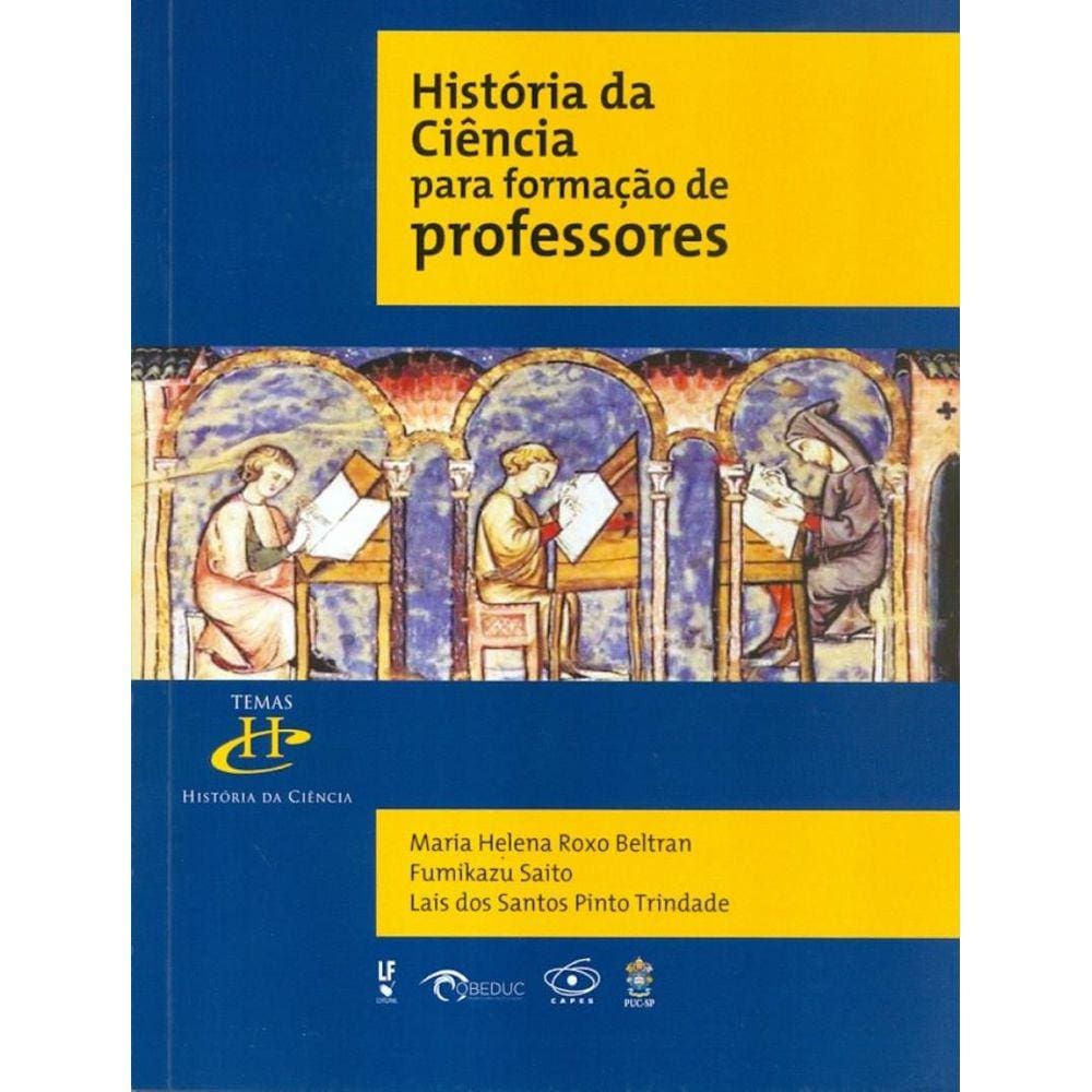 Historia Da Ciencia Para Formacao De Professores