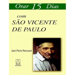 Orar 15 Dias Com Sao Vicente De Paulo