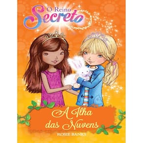 Reino Secreto, O - A Ilha Das Nuvens - Livro 3