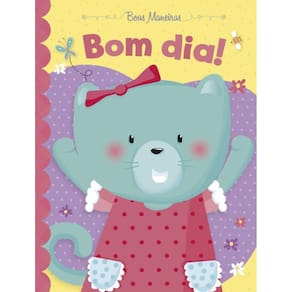 Boas Maneiras - Bom Dia