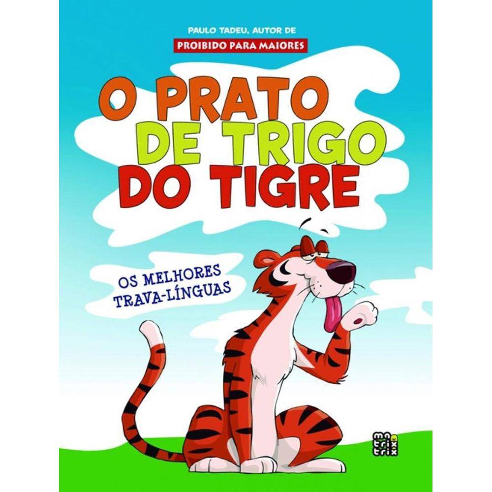 Prato De Trigo Do Tigre, O