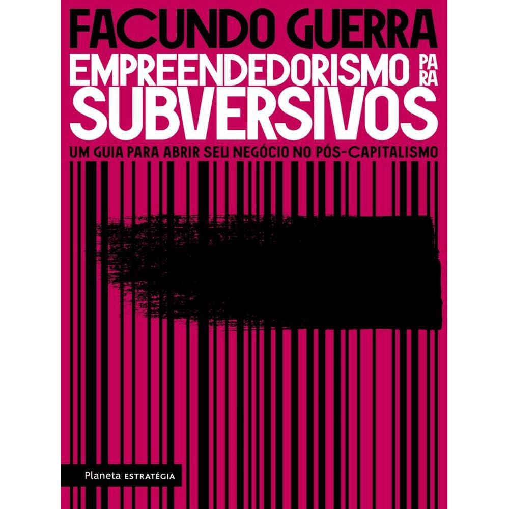 Empreendedorismo Para Subversivos