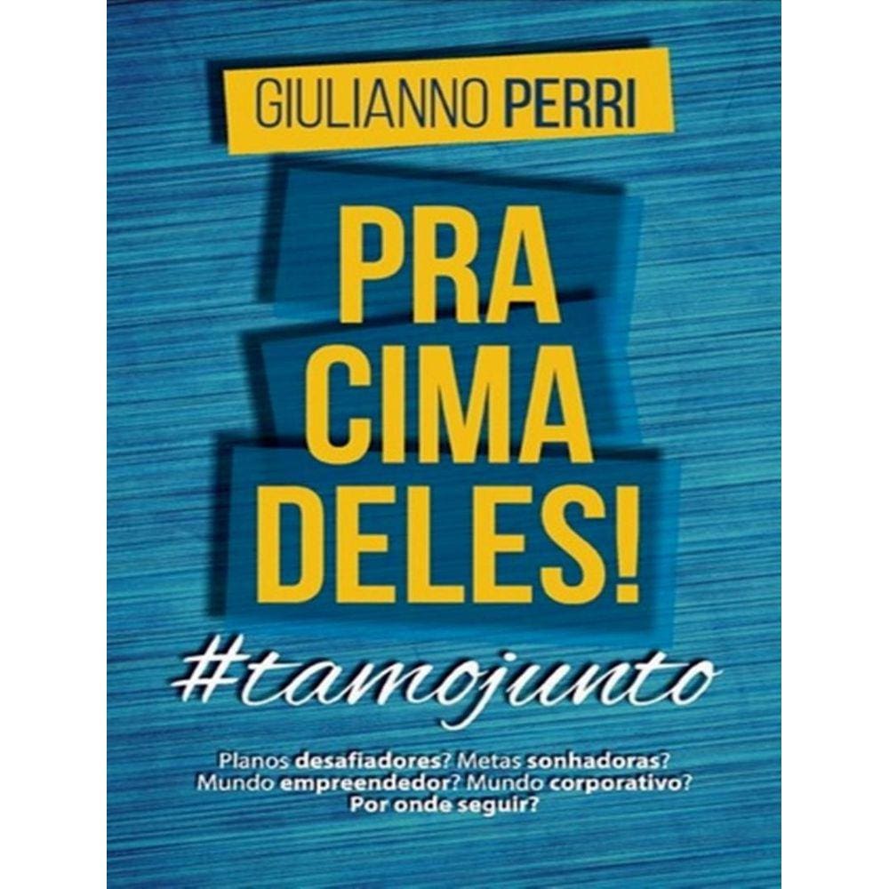 Pra Cima Deles! - Tamojunto - 3ª Ed.