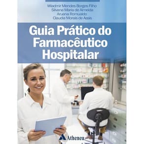 Guia Pratico Do Farmaceutico Hospitalar