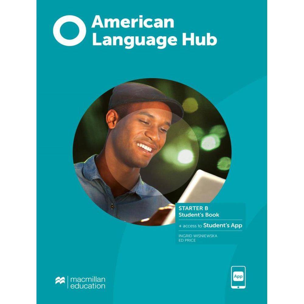 American Language Hub Starter-B Students Book App