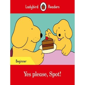 Yes Please, Spot! - Level Beginner