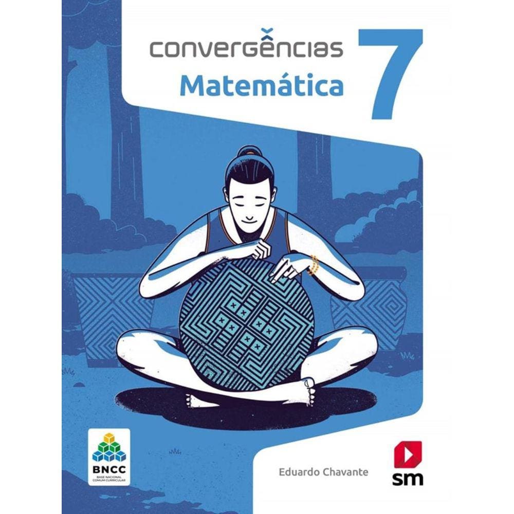 Convergencias - Matematica - 7º Ano - Bncc - 2ª Ed