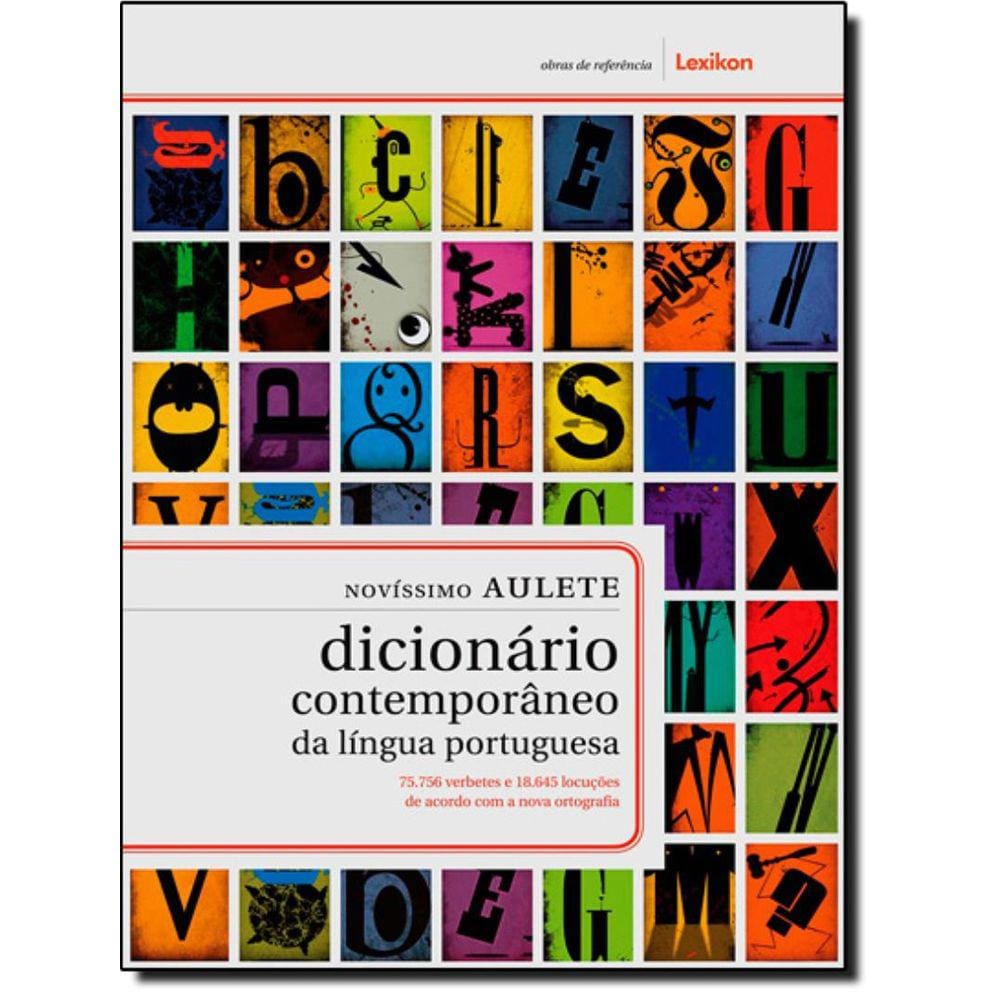 Novissimo Aulete - Dicionario Contemporaneo Da Lingua Portuguesa(Capa Dura)