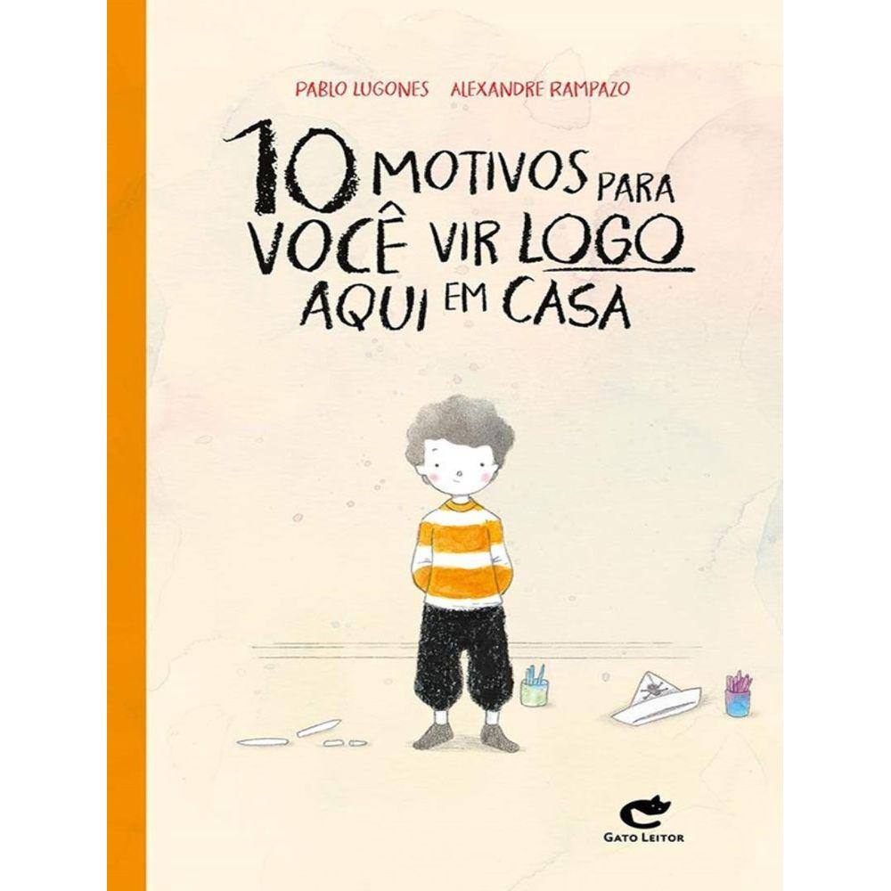 10 Motivos Para Voce Vir Logo Aqui Em Casa