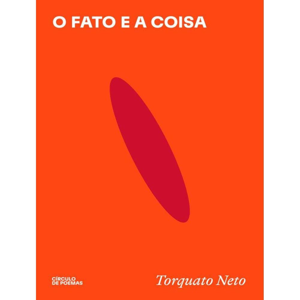 Fato E A Coisa, O