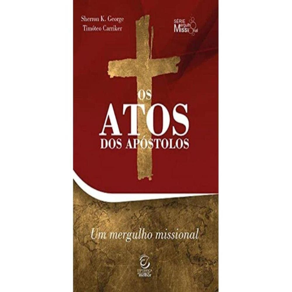Atos Dos Apostolos, Os