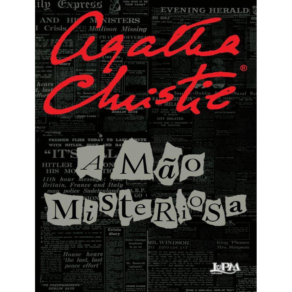 Mao Misteriosa, A