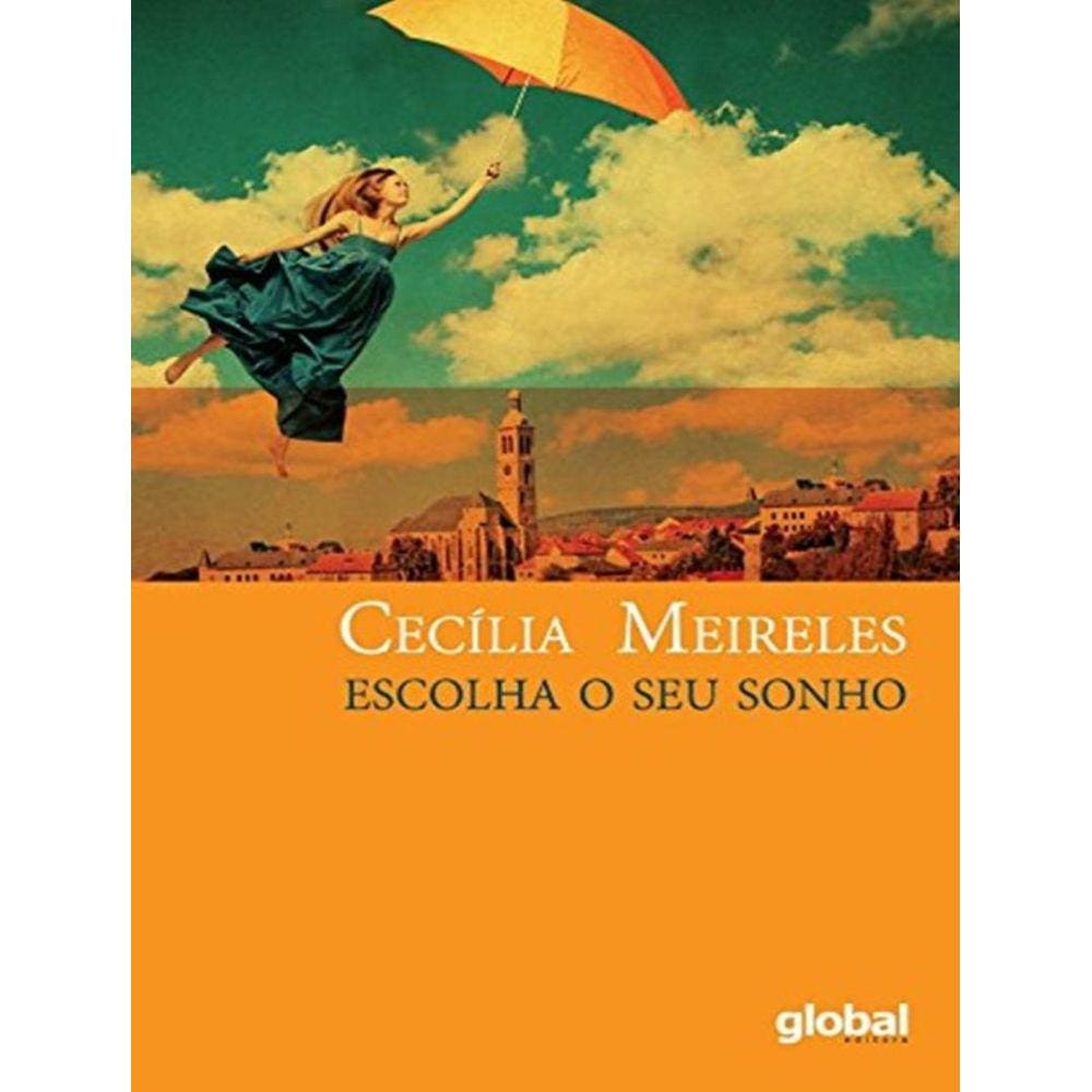 Escolha O Seu Sonho - Cronicas 4ª Ed