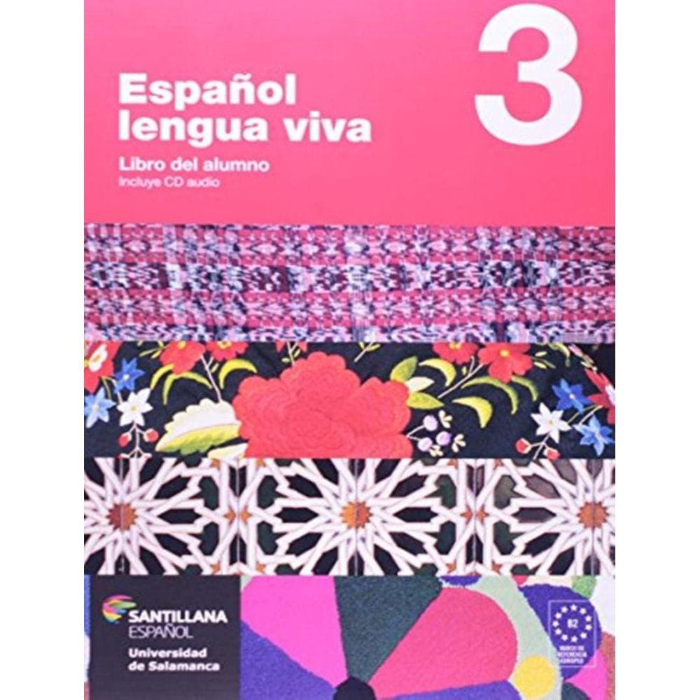 Espanol Lengua Viva 3 - Libro Del Alumno + Cd-Audio - 2ª Ed