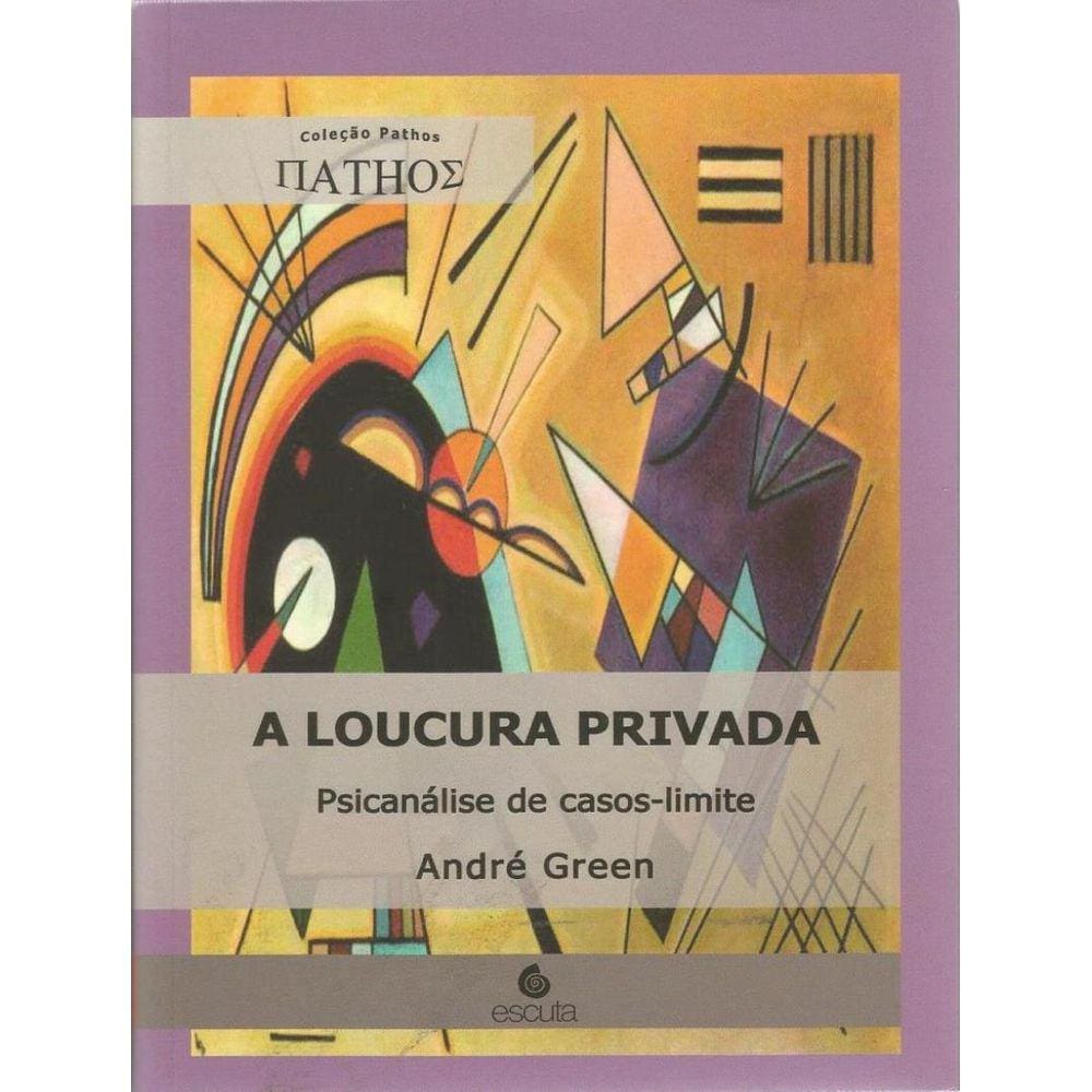 Loucura Privada, A
