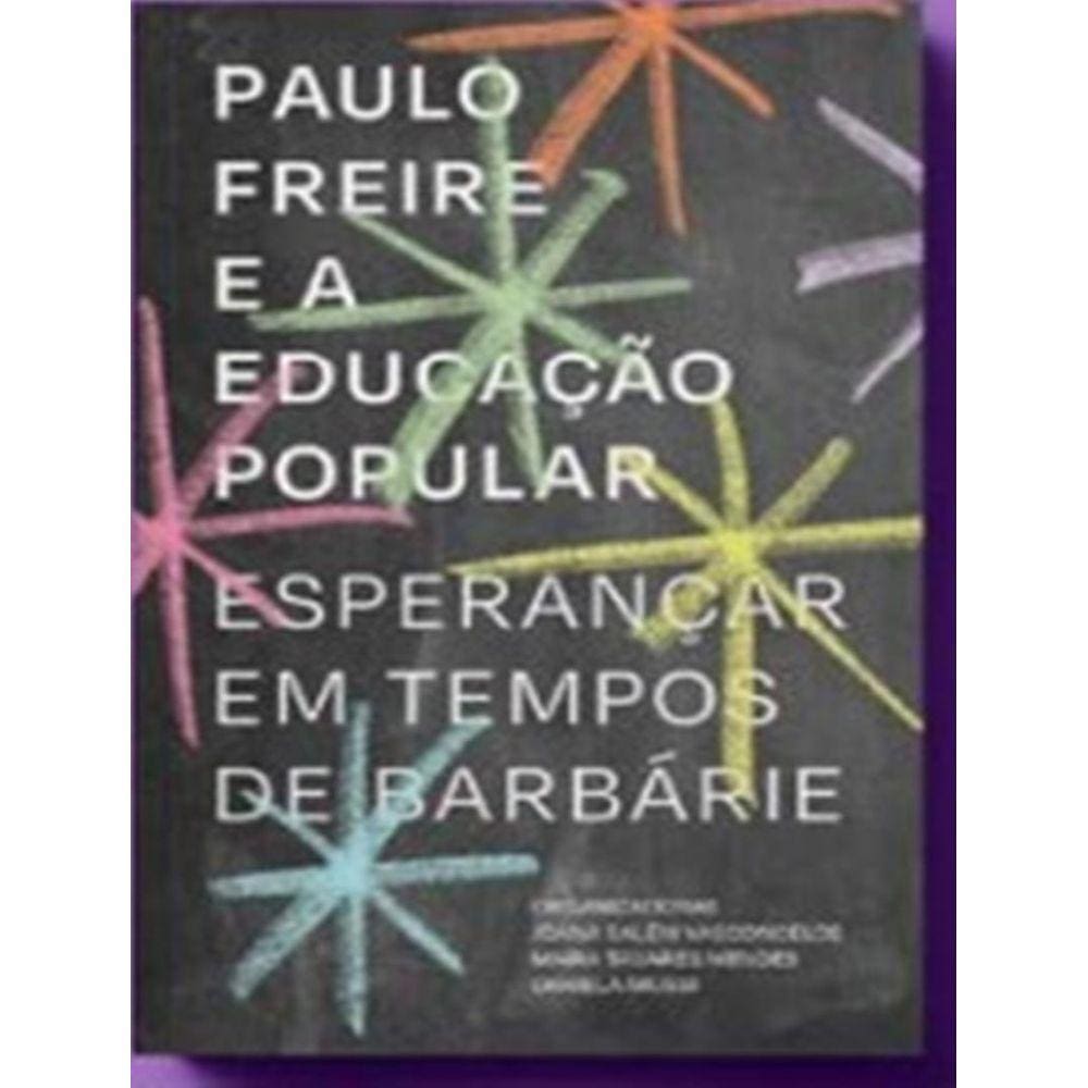 Paulo Freire E A Educacao Popular