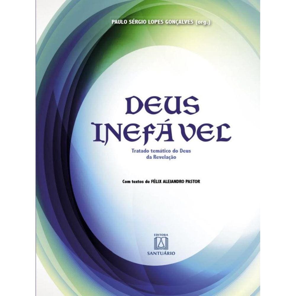 Deus Inefavel