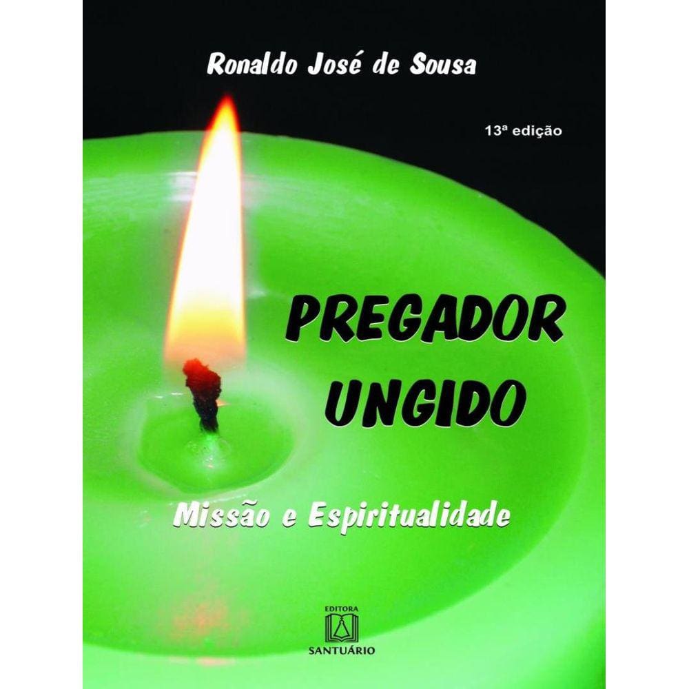 Pregador Ungido
