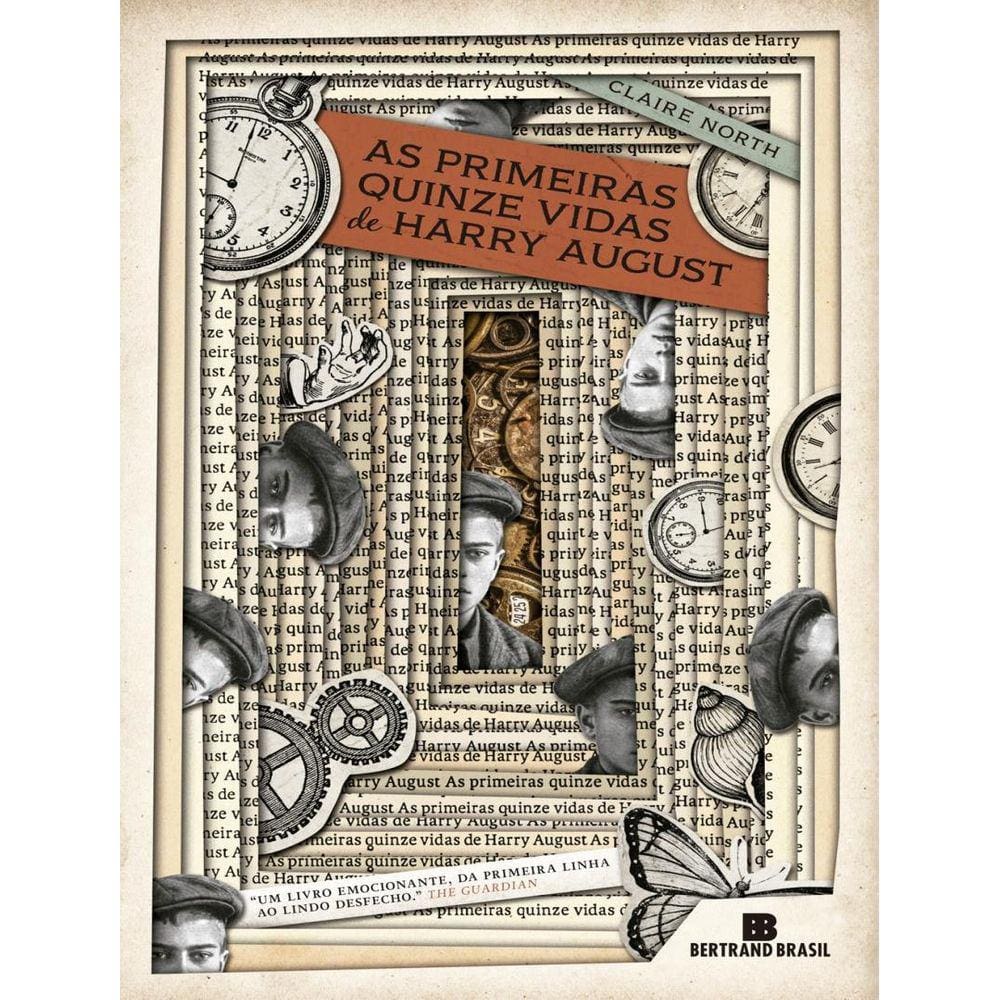 Primeiras Quinze Vidas De Harry August, As