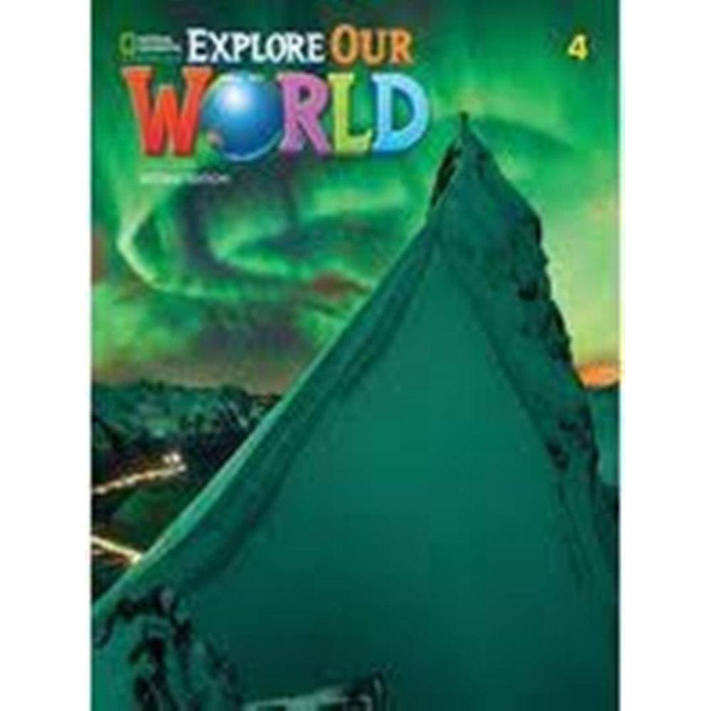 Explore Our World 4 Grammar Wb - 2Nd Ed