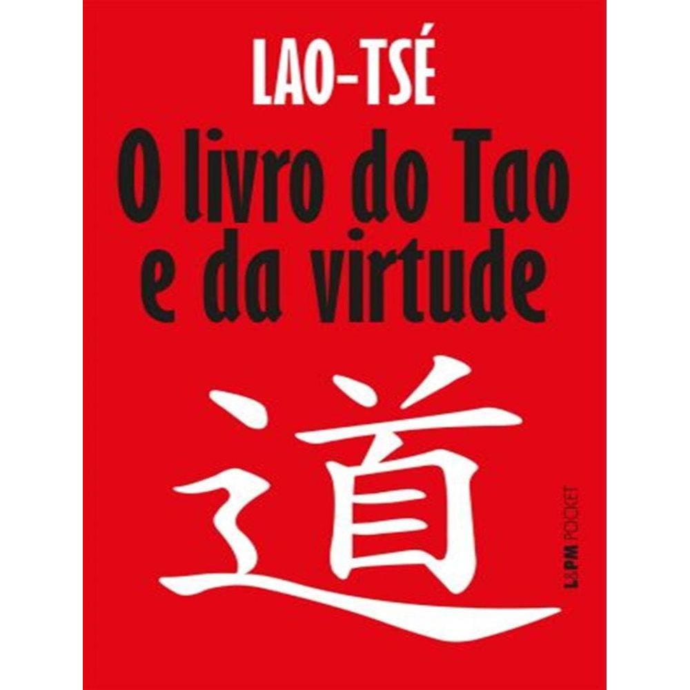 Livro Do Tao E Da Virtude, O