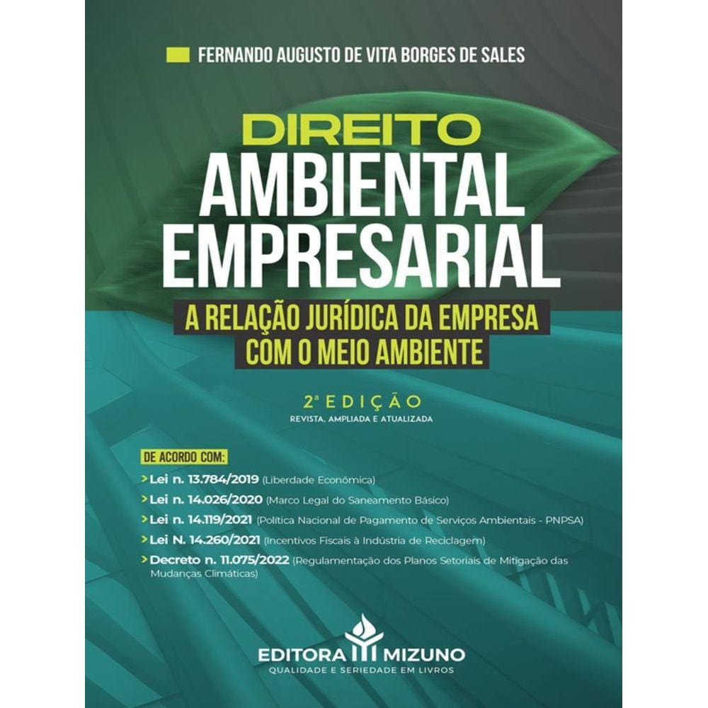 Direito Ambiental Empresarial  - 2ª Ed