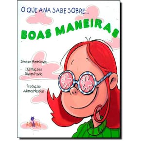 Que Ana Sabe, O - Boas Maneiras