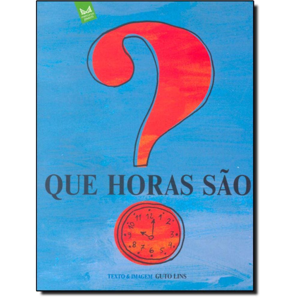 Que Horas Sao