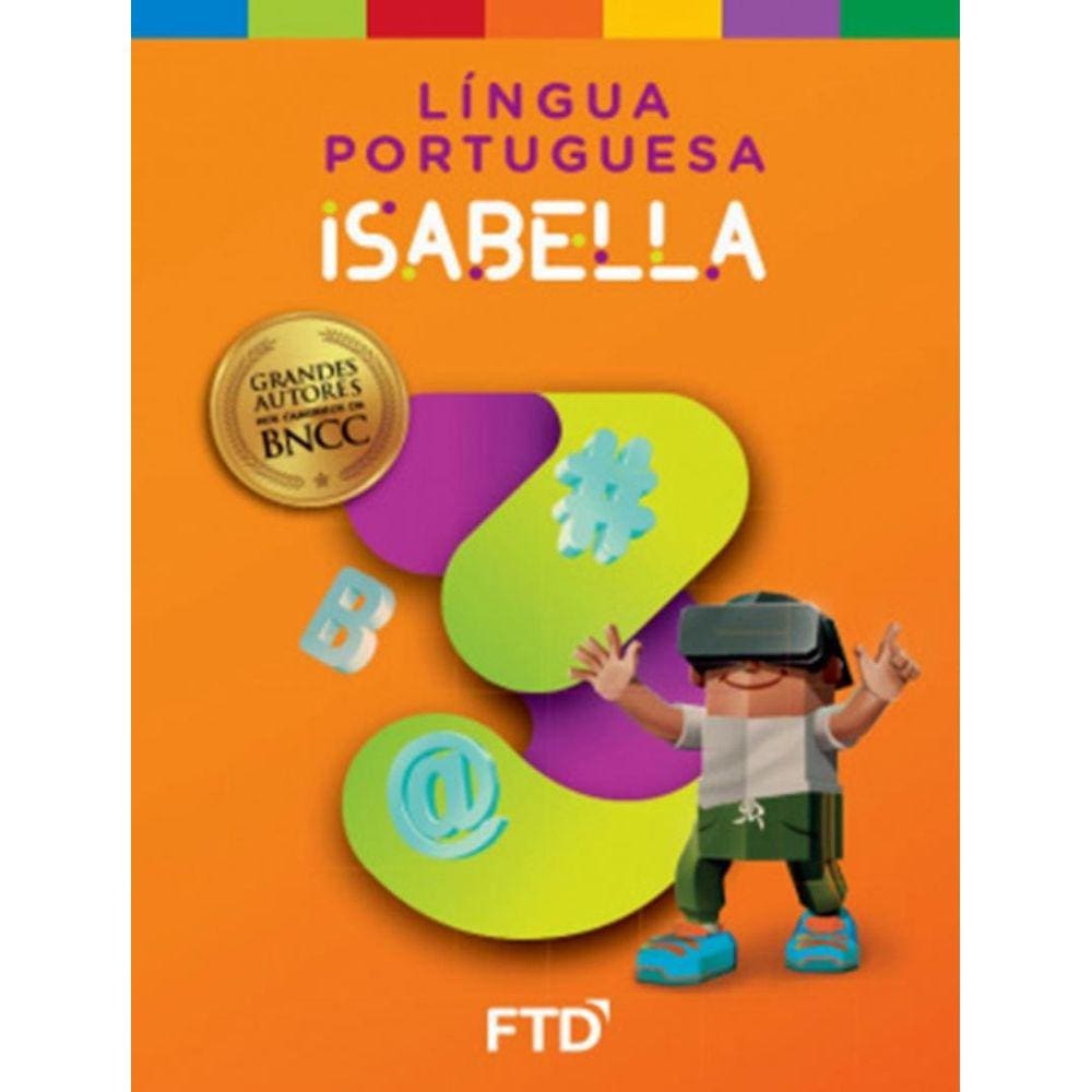 Grandes Autores - Lingua Portuguesa - Isabela - 3º Ano