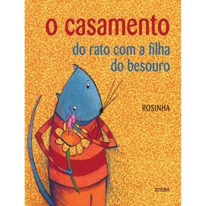 Casamento Do Rato Com A Filha Do Besouro,O