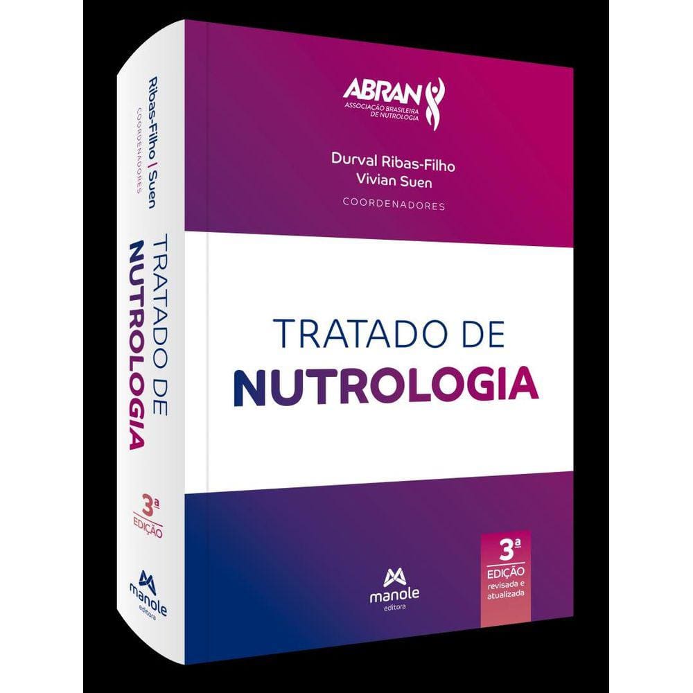 Tratado De Nutrologia - 3ª Ed