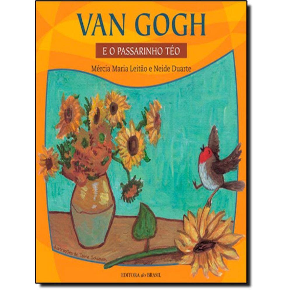 Van Gogh E O Passarinho Teo